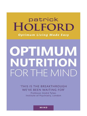 Optimum Nutrition for the Mind by Patrick Holford - NZ Health Store