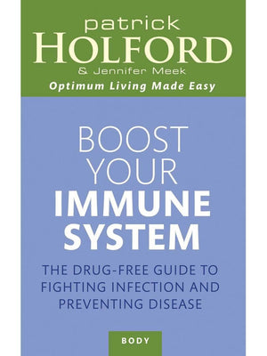 Boost your Immune System by Patrick Holford and J Meek - NZ Health Store